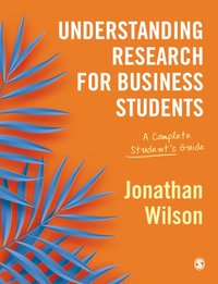 Understanding Research for Business Students [DRM] - Jonathan Wilson - ebook