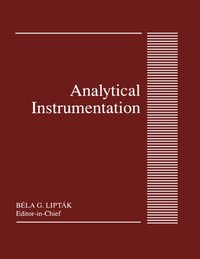 Analytical Instrumentation [DRM] - BelaG. Liptak - ebook