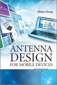 Antenna Design for Mobile Devices [DRM] - Zhijun Zhang - ebook