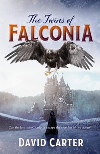 Twins of Falconia [DRM] - David Carter - ebook