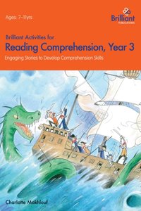 Brilliant Activities for Reading Comprehension Year 3 [DRM] - Charlotte Makhlouf - ebook