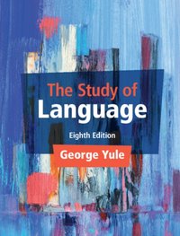 Study of Language [DRM] - George Yule - ebook