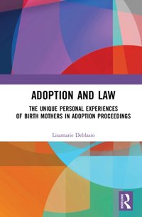 Adoption and Law [DRM] - Lisamarie Deblasio - ebook