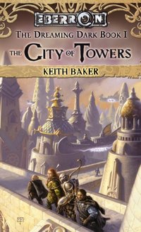 City of Towers [DRM] - Keith Baker - ebook