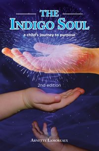 Indigo Soul [DRM] - Arnette Lamoreaux - ebook