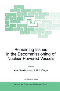 Remaining Issues in the Decommissioning of Nuclear Powered Vessels [DRM] - L.G. LeSage - ebook