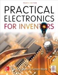 Practical Electronics for Inventors, Fourth Edition [DRM] - Simon Monk - ebook