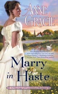 Marry in Haste [DRM] - Anne Gracie - ebook