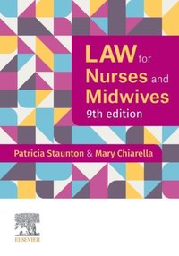 Law for Nurses and Midwives [DRM] - Mary Chiarella - ebook