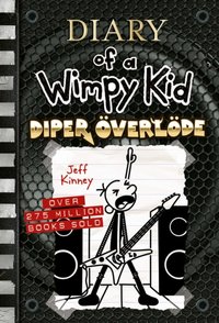 Diper &#214;verl&#246;de (Diary of a Wimpy Kid Book 17) [DRM] - Kinney Jeff Kinney - ebook