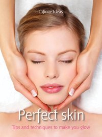 Perfect skin [DRM] - Infinite Ideas - ebook