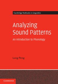 Analyzing Sound Patterns [DRM] - Long Peng - ebook