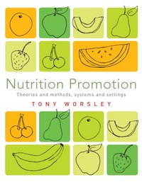 Nutrition Promotion [DRM] - Tony Worsley - ebook