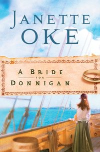 Bride for Donnigan (Women of the West Book #7) [DRM] - Janette Oke - ebook