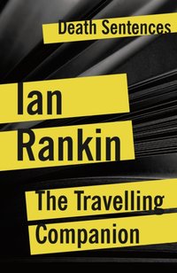 Travelling Companion [DRM] - Ian Rankin - ebook