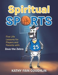 Spiritual Sports [DRM] - Kathy Fain Coughlin - ebook