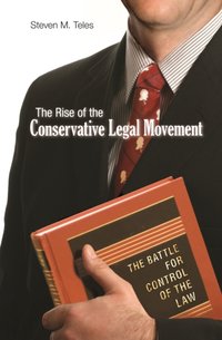 Rise of the Conservative Legal Movement [DRM] - Steven M. Teles - ebook