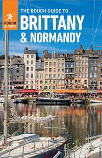 Rough Guide to Brittany & Normandy (Travel Guide eBook) [DRM] - Rough Guides - ebook