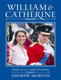 William & Catherine [DRM] - Andrew Morton - ebook