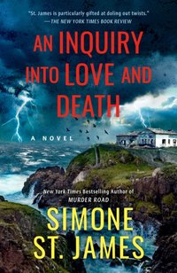 Inquiry into Love and Death [DRM] - Simone St. James - ebook