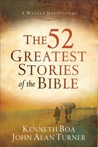 52 Greatest Stories of the Bible [DRM] - John Alan Turner - ebook