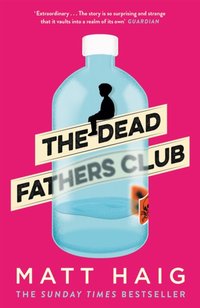 Dead Fathers Club [DRM] - Matt Haig - ebook