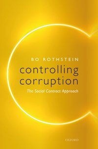 Controlling Corruption [DRM] - Bo Rothstein - ebook