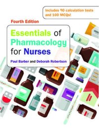 Essentials of Pharmacology for Nurses, 4e [DRM] - Deborah Robertson - ebook