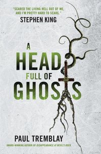 Head Full of Ghosts [DRM] - Paul Tremblay - ebook