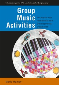 Group Music Activities for Adults with Intellectual and Developmental Disabilities [DRM] - Minako Kamimura - ebook