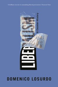 Liberalism [DRM] - Domenico Losurdo - ebook