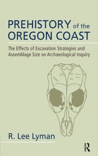 Prehistory of the Oregon Coast [DRM] - R Lee Lyman - ebook