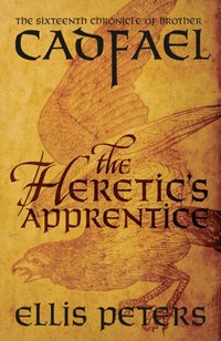 Heretic's Apprentice [DRM] - Peters Ellis Peters - ebook