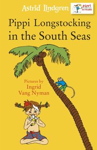 Pippi Longstocking in the South Seas [DRM] - Tony Ross - ebook