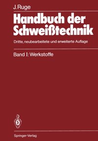 Handbuch der Schweißtechnik [DRM] - Jurgen Ruge - ebook