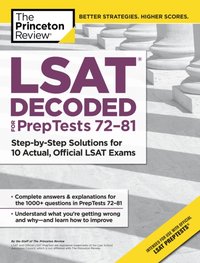 LSAT Decoded (PrepTests 72-81) [DRM] - The Princeton Review - ebook