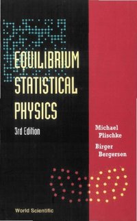 Equilibrium Statistical Physics (3rd Edition) [DRM] - Bergersen Birger Bergersen - ebook