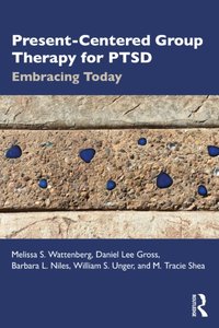 Present-Centered Group Therapy for PTSD [DRM] - M. Tracie Shea - ebook