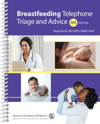 Breastfeeding Telephone Triage and Advice [DRM] - Maya Bunik - ebook