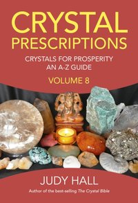 Crystal Prescriptions [DRM] - Judy Hall - ebook