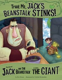 Trust Me, Jack's Beanstalk Stinks! [DRM] - Eric Braun - ebook