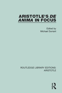 Aristotle's De Anima in Focus [DRM] - Michael Durrant - ebook