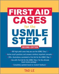 First Aid  Cases for the USMLE Step 1 [DRM] - Tao Le - ebook