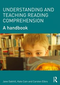 Understanding and Teaching Reading Comprehension [DRM] - Carsten Elbro - ebook