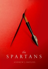 Spartans [DRM] - Andrew J. Bayliss - ebook