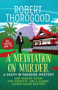 Meditation on Murder [DRM] - Robert Thorogood - ebook