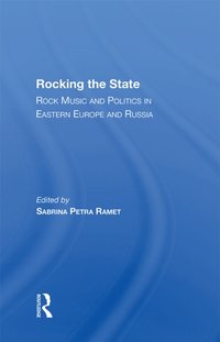 Rocking The State [DRM] - Sabrina Petra Ramet - ebook
