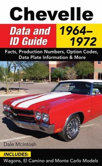 Chevelle Data & ID Guide [DRM] - Dale McIntosh - ebook