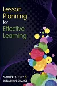 Lesson Planning for Effective Learning [DRM] - Jonathan Savage - ebook