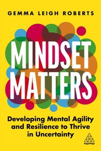 Mindset Matters [DRM] - Gemma Leigh Roberts - ebook